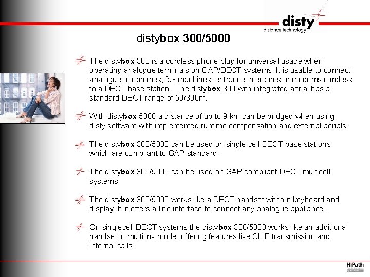 distybox 300/5000 The distybox 300 is a cordless phone plug for universal usage when