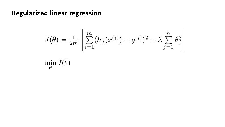 Regularized linear regression 