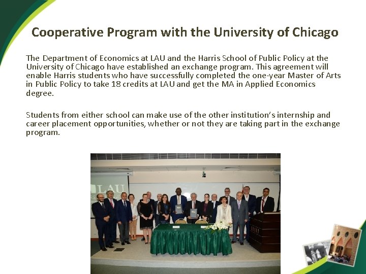 Cooperative Program with the University of Chicago The Department of Economics at LAU and