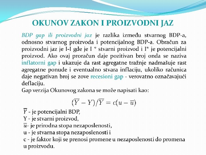 OKUNOV ZAKON I PROIZVODNI JAZ 
