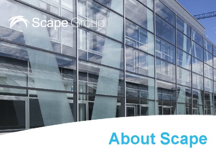 About Scape 