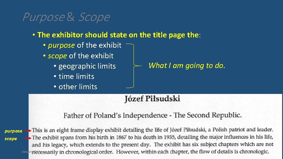 Purpose & Scope • The exhibitor should state on the title page the: •