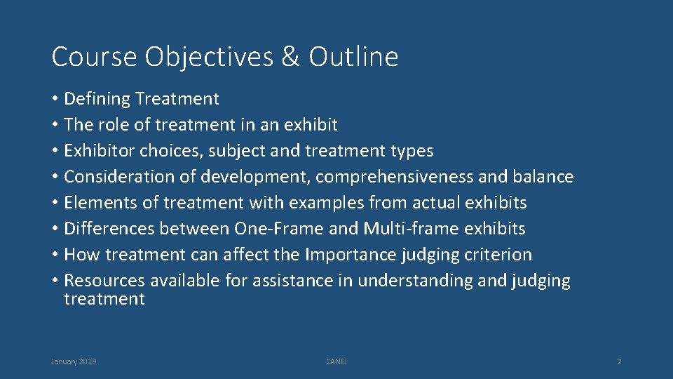 Course Objectives & Outline • Defining Treatment • The role of treatment in an