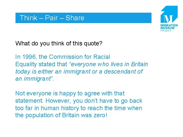 Think – Pair – Share What do you think of this quote? In 1996,