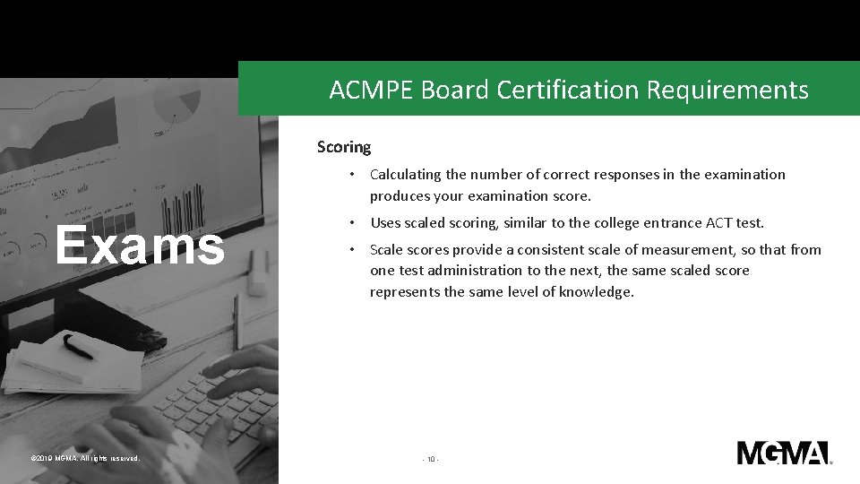ACMPE Board Certification Requirements Scoring • Calculating the number of correct responses in the
