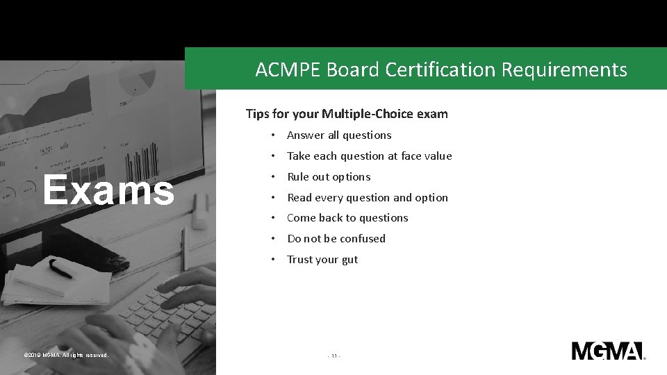 ACMPE Board Certification Requirements Tips for your Multiple-Choice exam • Answer all questions •