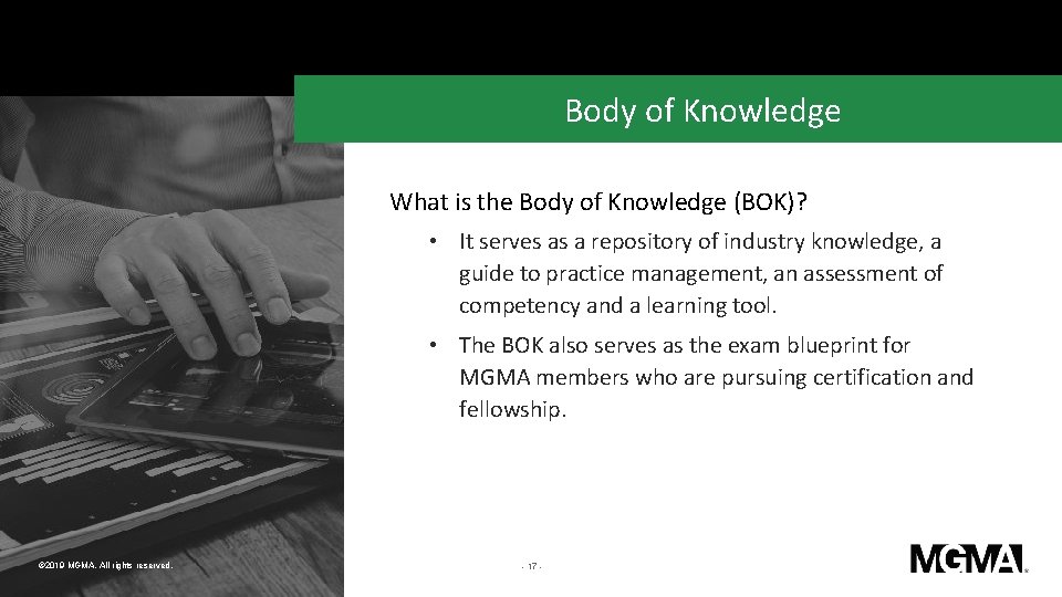 Body of Knowledge What is the Body of Knowledge (BOK)? • It serves as