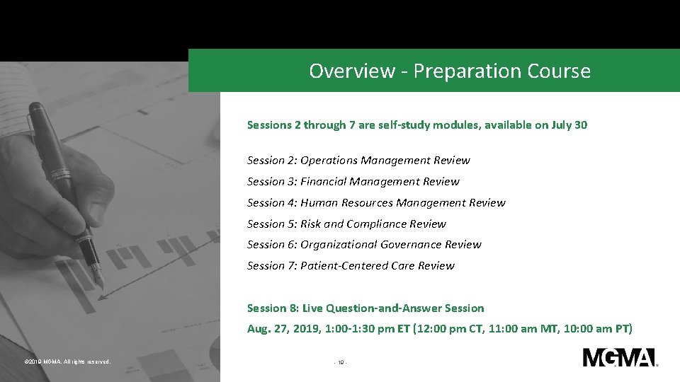 Overview - Preparation Course Sessions 2 through 7 are self-study modules, available on July