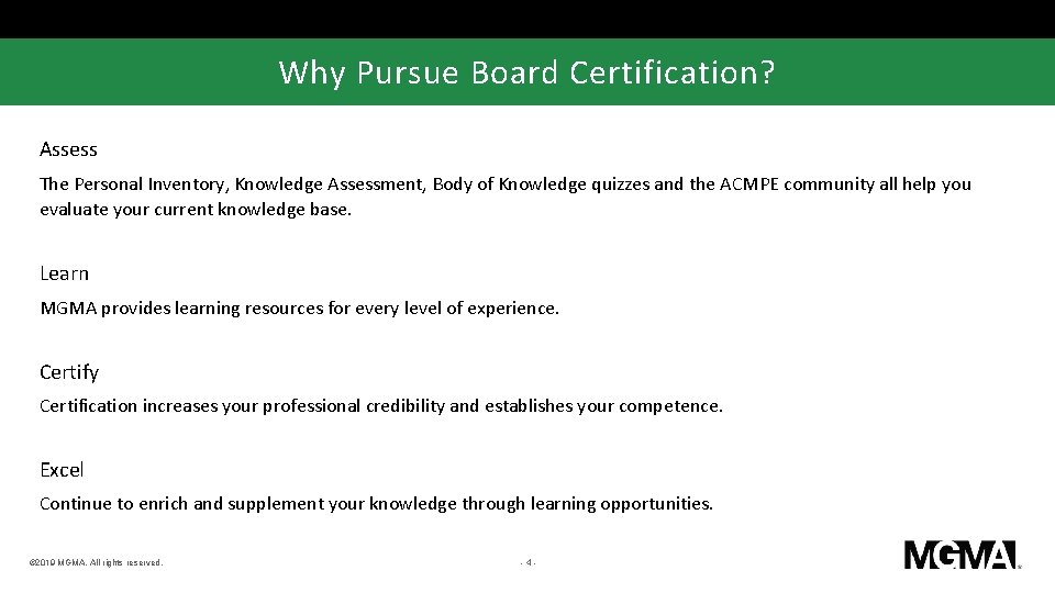 Why Pursue Board Certification? Assess The Personal Inventory, Knowledge Assessment, Body of Knowledge quizzes