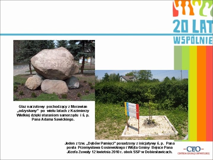 Głaz narzutowy pochodzący z Morawian „odzyskany” po wielu latach z Kazimierzy Wielkiej dzięki staraniom