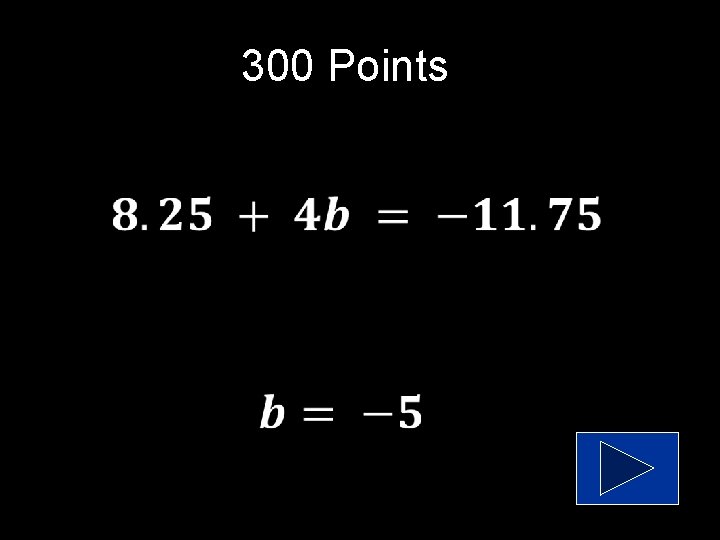 300 Points 