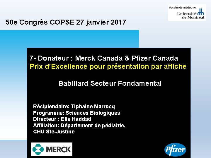 50 e Congrès COPSE 27 janvier 2017 7 - Donateur : Merck Canada &