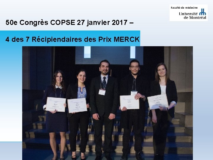 50 e Congrès COPSE 27 janvier 2017 – 4 des 7 Récipiendaires des Prix