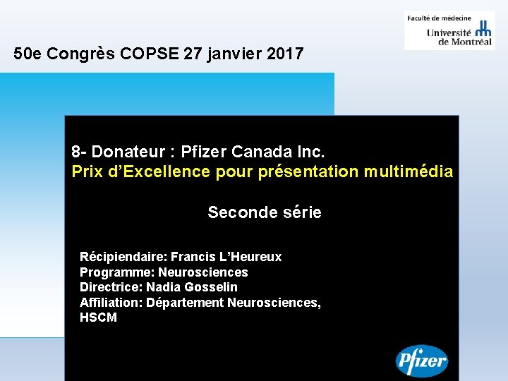 50 e Congrès COPSE 27 janvier 2017 8 - Donateur : Pfizer Canada Inc.