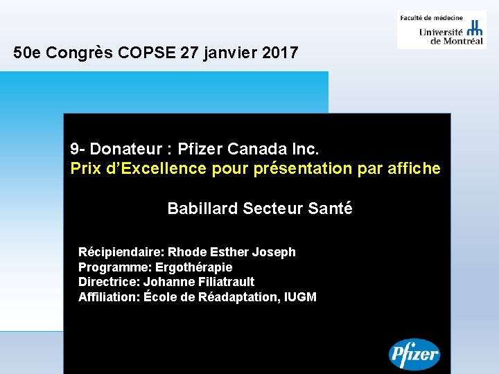 50 e Congrès COPSE 27 janvier 2017 9 - Donateur : Pfizer Canada Inc.