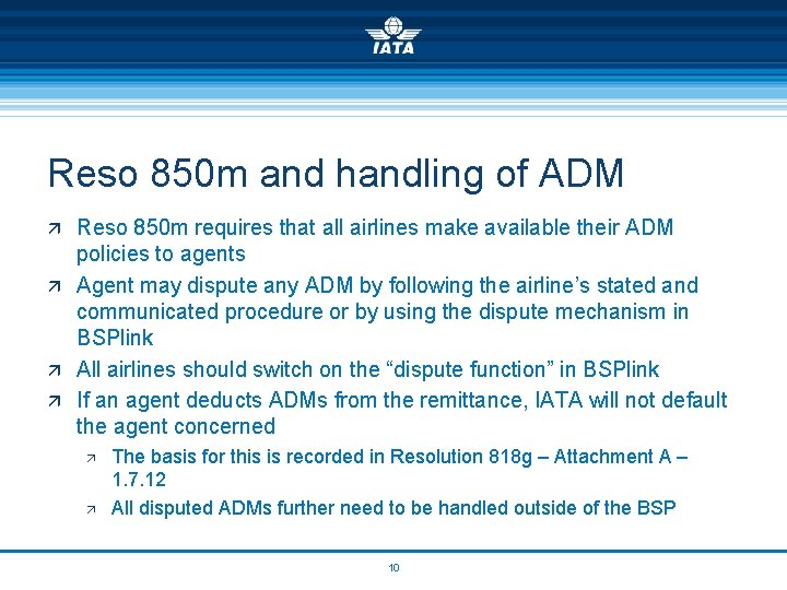 Reso 850 m and handling of ADM ä Reso 850 m requires that all
