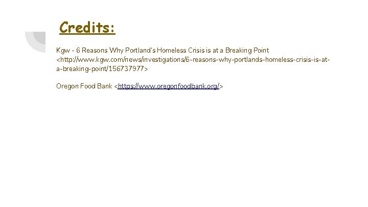Credits: Kgw - 6 Reasons Why Portland’s Homeless Crisis is at a Breaking Point