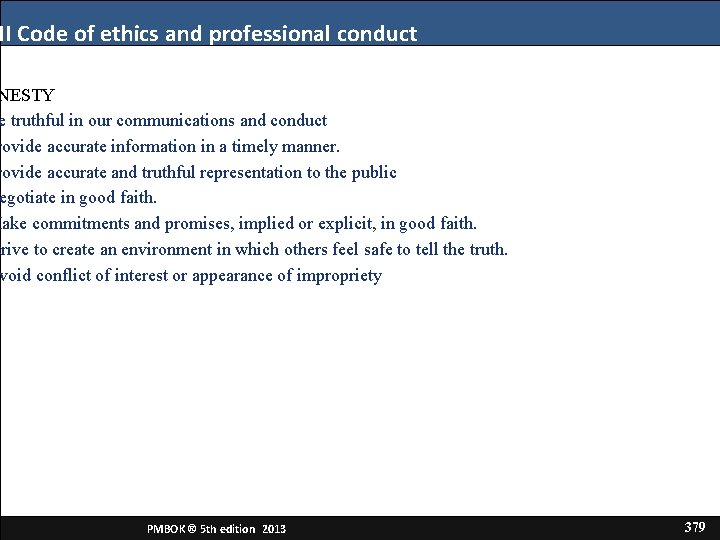 MI Code of ethics and professional conduct NESTY e truthful in our communications and