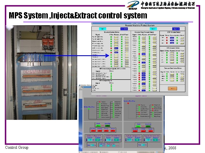 MPS System , Inject&Extract control system Control Group SSRF CN, Shanghai, 2008 