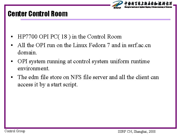 Center Control Room • HP 7700 OPI PC( 18 ) in the Control Room