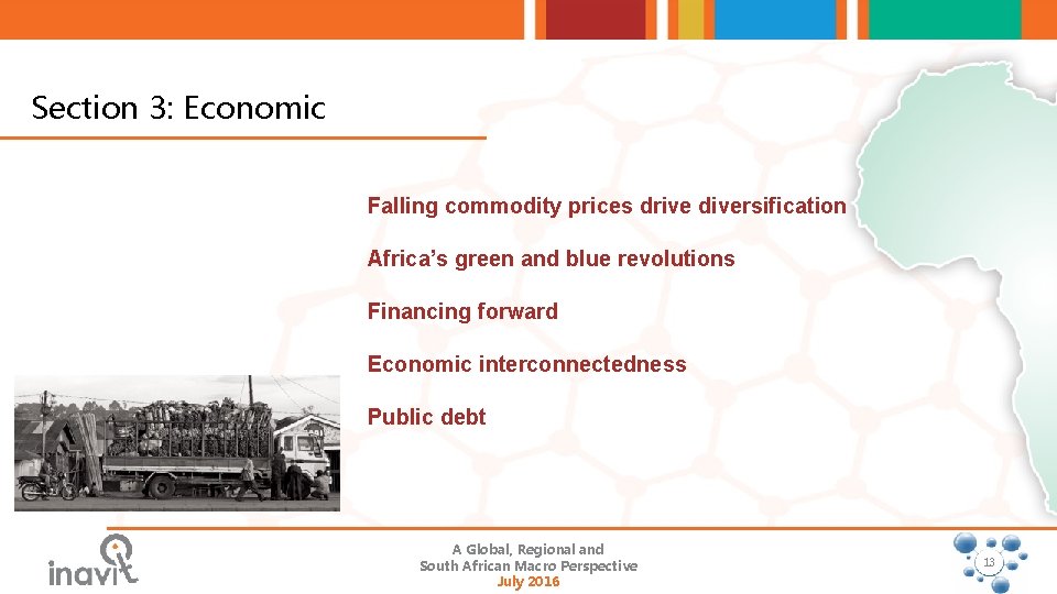 Section 3: Economic Falling commodity prices drive diversification Africa’s green and blue revolutions Financing