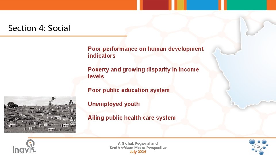 Section 4: Social Poor performance on human development indicators Poverty and growing disparity in