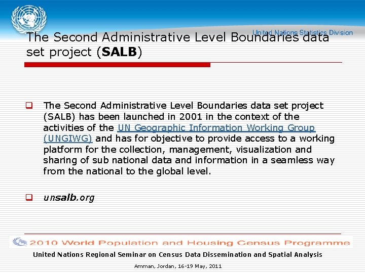 The Second Administrative Level Boundaries data set project (SALB) q q The Second Administrative The Second Administrative Level Boundaries data set project (SALB) q q The Second Administrative