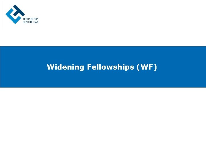 Widening Fellowships (WF) 