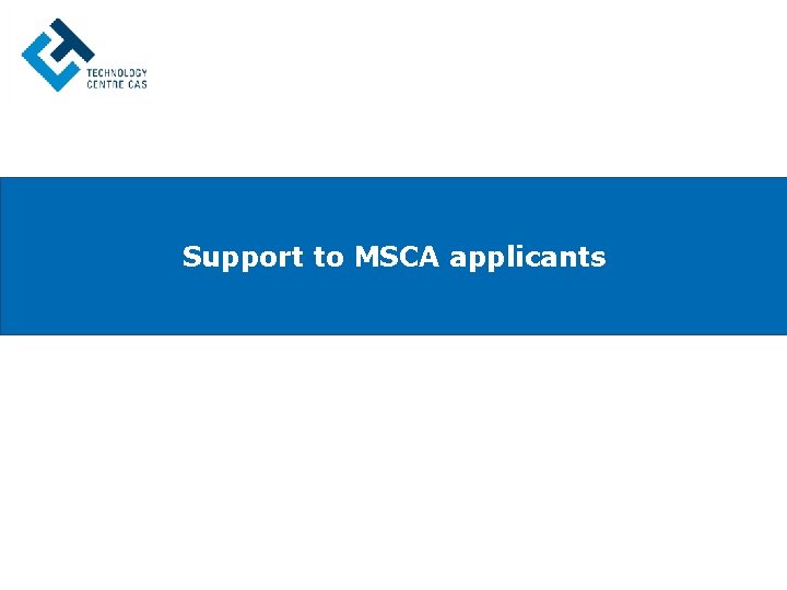 Support to MSCA applicants 