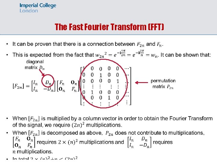The Fast Fourier Transform (FFT) 
