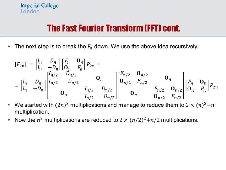 The Fast Fourier Transform (FFT) cont. 