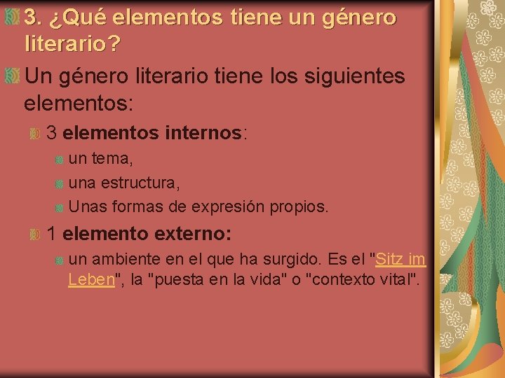 3. ¿Qué elementos tiene un género literario? Un género literario tiene los siguientes elementos: