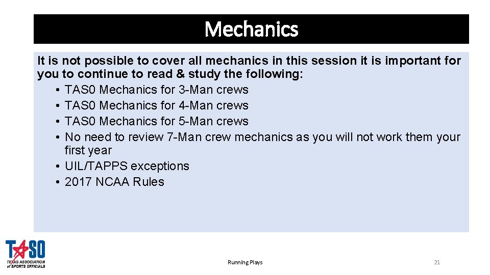Mechanics It is not possible to cover all mechanics in this session it is