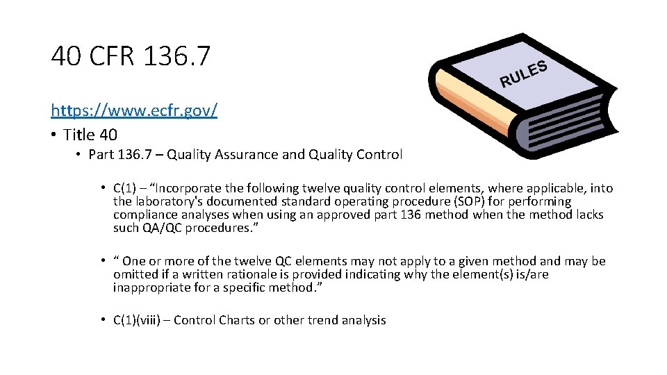40 CFR 136. 7 https: //www. ecfr. gov/ • Title 40 • Part 136. 40 CFR 136. 7 https: //www. ecfr. gov/ • Title 40 • Part 136.