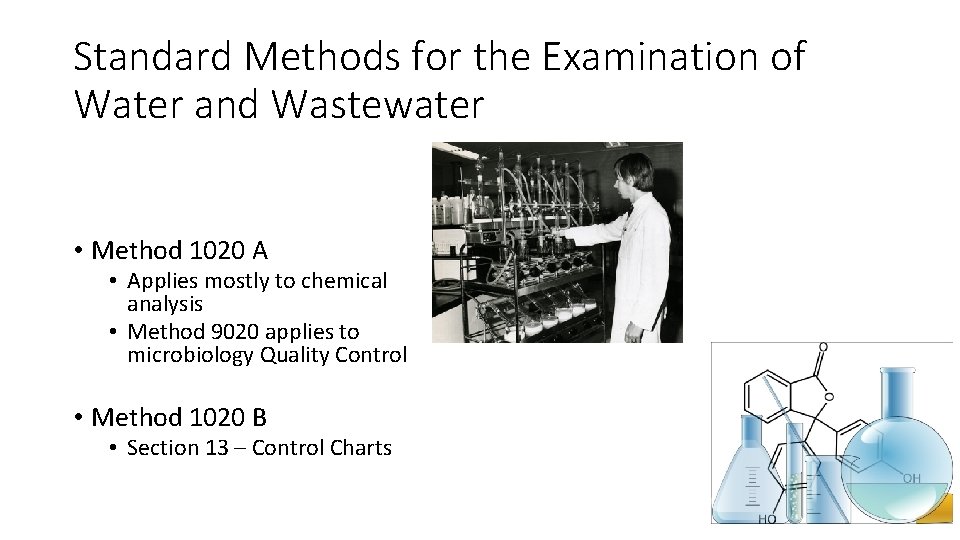 Standard Methods for the Examination of Water and Wastewater • Method 1020 A • Standard Methods for the Examination of Water and Wastewater • Method 1020 A •