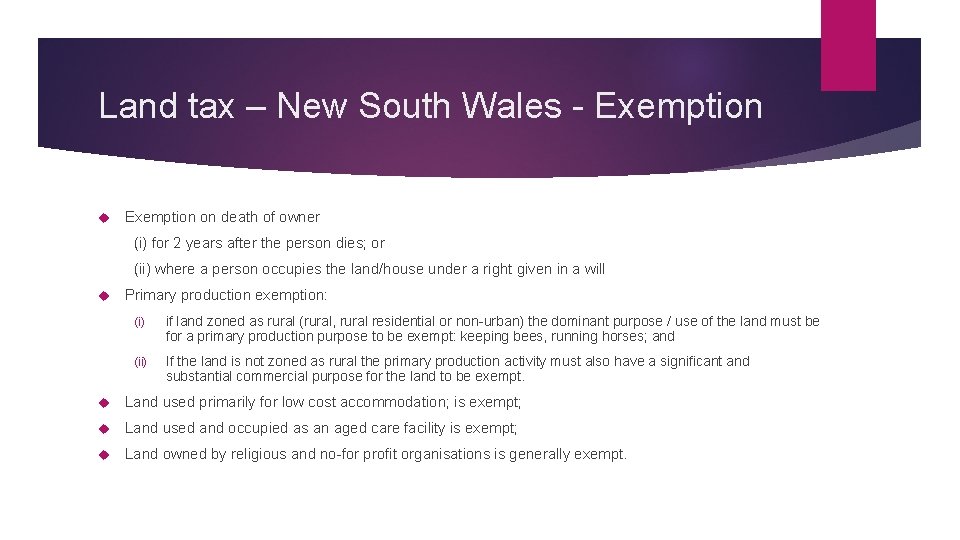 Land tax – New South Wales - Exemption on death of owner (i) for