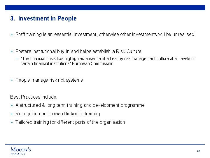 3. Investment in People » Staff training is an essential investment, otherwise other investments