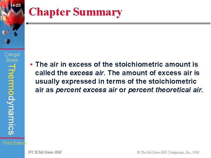 14 -23 Çengel Boles Chapter Summary Thermodynamics • The air in excess of the