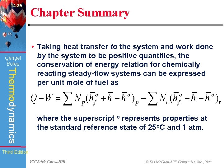 14 -29 Çengel Boles Chapter Summary Thermodynamics • Taking heat transfer to the system