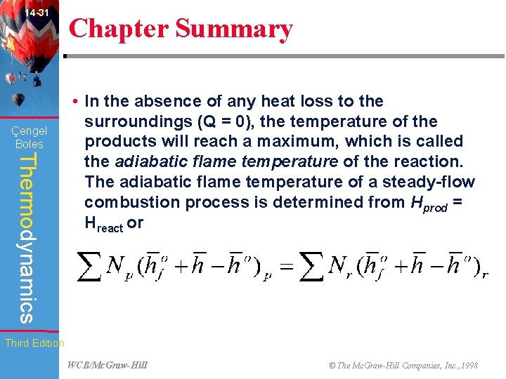 14 -31 Çengel Boles Chapter Summary Thermodynamics • In the absence of any heat