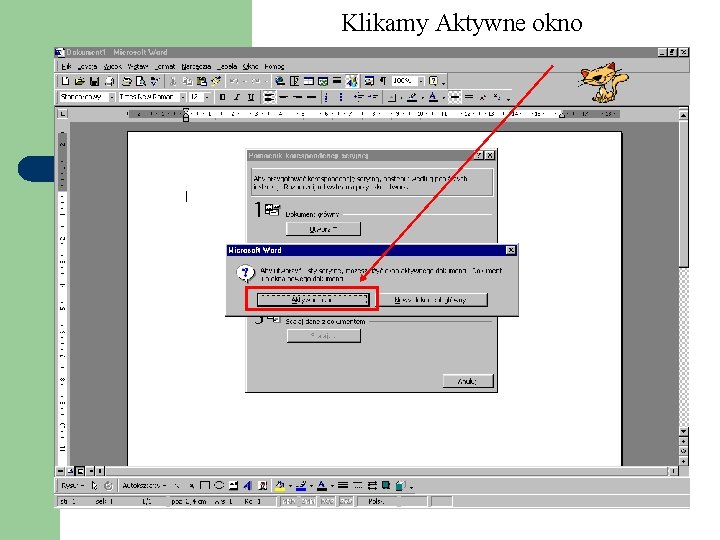 Klikamy Aktywne okno Klikamy Aktywne okno