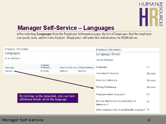 Manager Self-Service – Languages After selecting Languages from the Employee Information page, the list