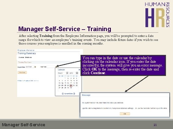 Manager Self-Service – Training After selecting Training from the Employee Information page, you will