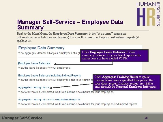 Manager Self-Service – Employee Data Summary Back to the Main Menu, the Employee Data