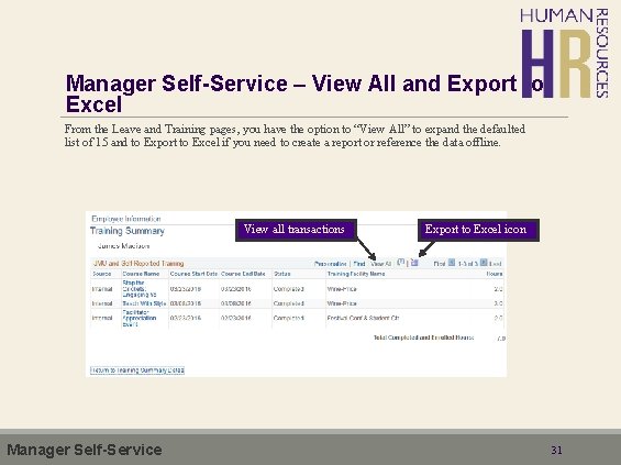 Manager Self-Service – View All and Export to Excel From the Leave and Training