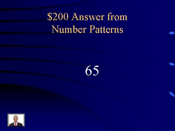 $200 Answer from Number Patterns 65 