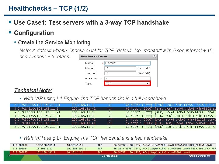 Healthchecks – TCP (1/2) § Use Case 1: Test servers with a 3 -way