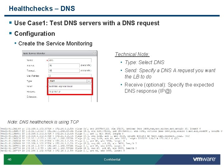 Healthchecks – DNS § Use Case 1: Test DNS servers with a DNS request