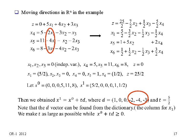  q Moving directions in Rn in the example x 1 = (5/2), x