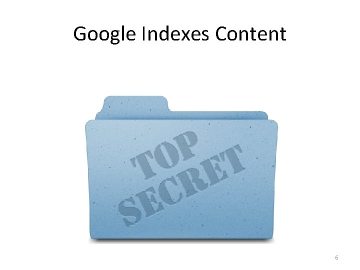 Google Indexes Content 6 